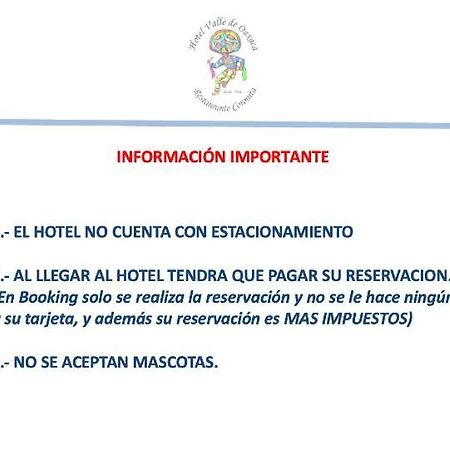 Hotel Valle De Oaxaca Ngoại thất bức ảnh